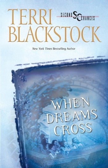 When Dreams Cross Blackstock Terri