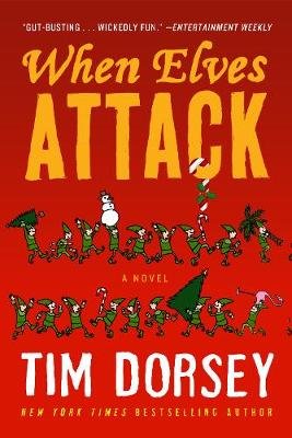 When Elves Attack Dorsey Tim