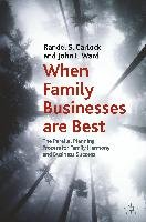 When Family Businesses are Best Carlock Randel S., Ward John L.