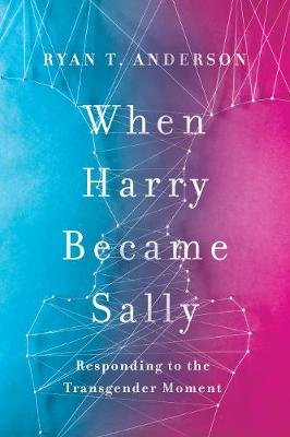 When Harry Became Sally Anderson Ryan T.