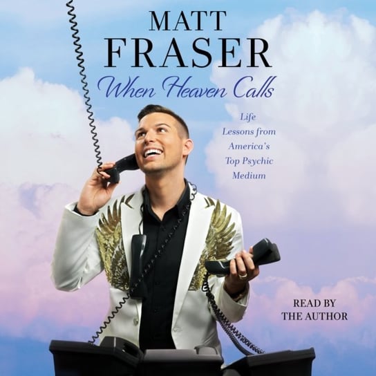 When Heaven Calls Fraser Matt