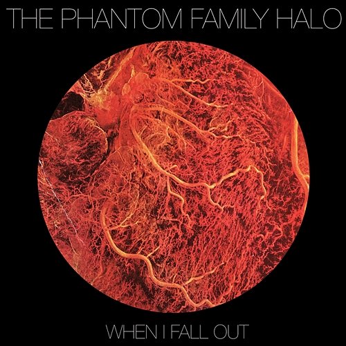 When I Fall Out The Phantom Family Halo