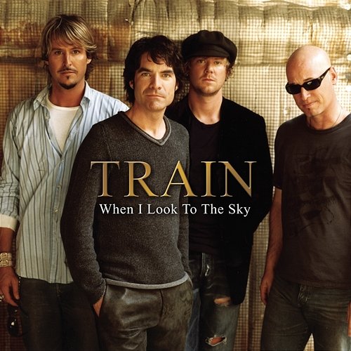 When I Look to the Sky Train