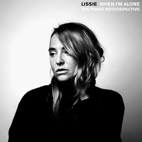 When I'm Alone The Piano Retrospective Lissie