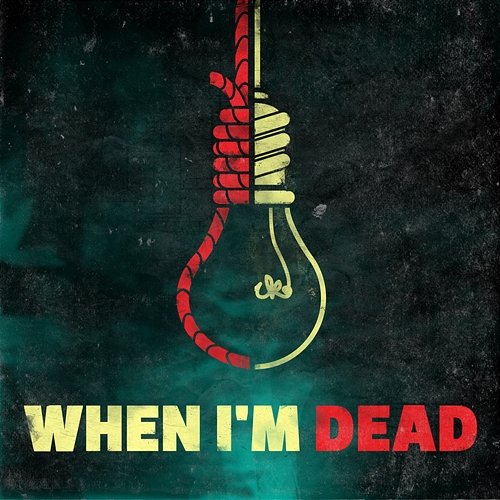 When I'm Dead Comet Kid
