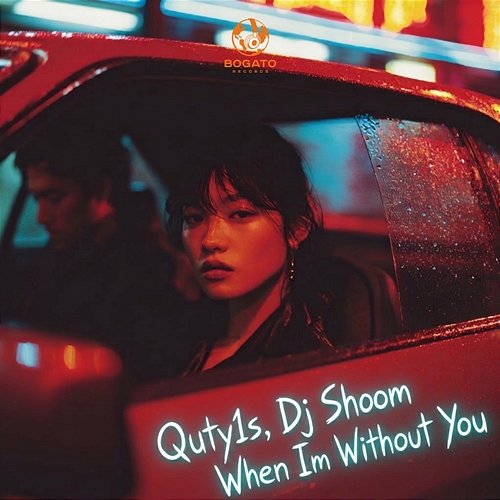 When I'm Without You Dj Shoom, Quty1s