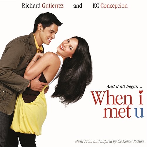 When I Met You When I Met You (Original Soundtrack)
