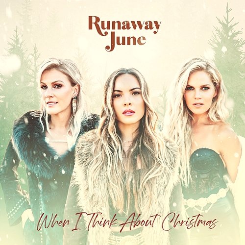 When I Think About Christmas - EP Runaway June