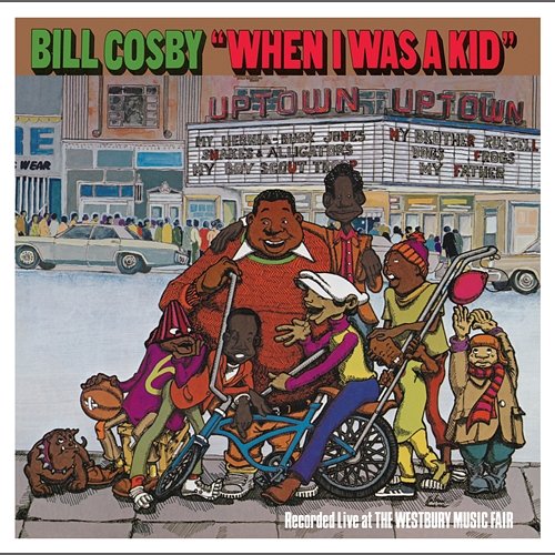 When I Was A Kid Bill Cosby