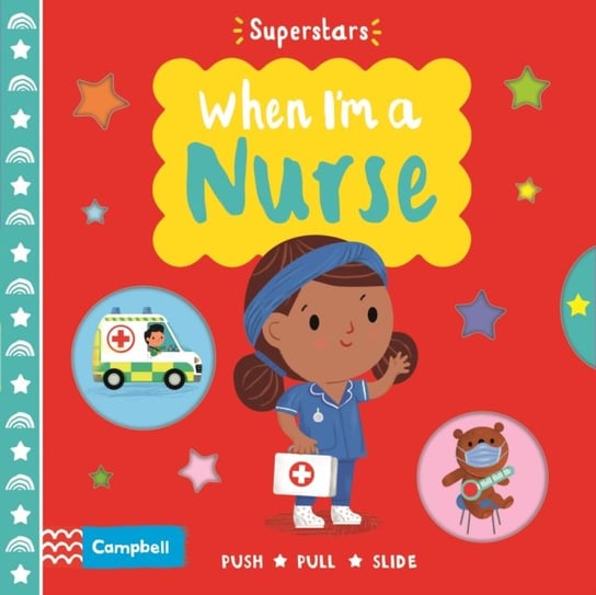 When Im a Nurse Books Campbell