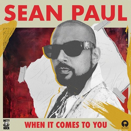 When It Comes To You Sean Paul