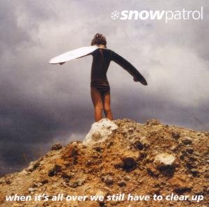 When It's All Over We Snow Patrol