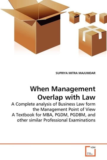 When Management Overlap with Law Mitra Majumdar Supriya