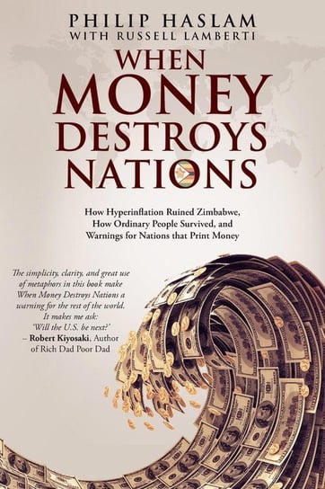 When Money Destroys Nations Haslam Philip