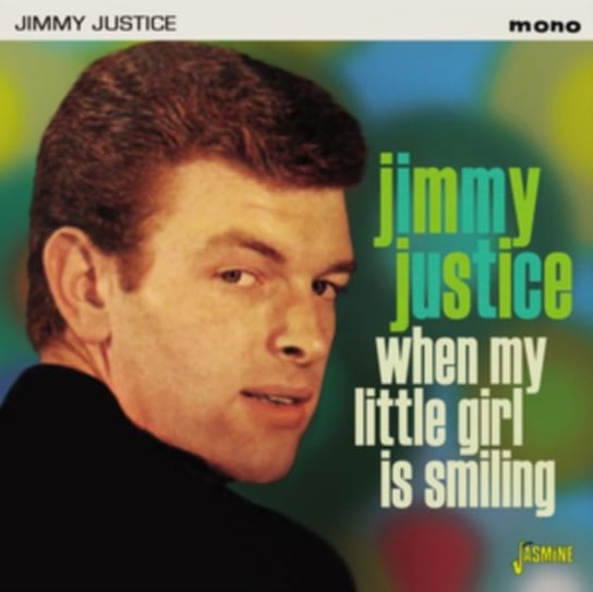 When My Little Girl Is Smiling Jimmy Justice