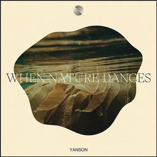 When Nature Dances Yanson