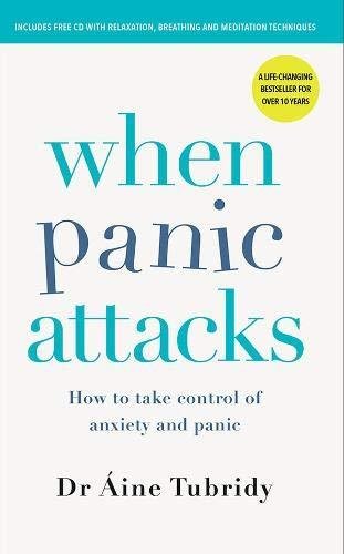 When Panic Attacks Tubridy Aine