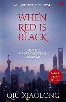 When Red is Black Xiaolong Qiu