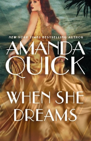When She Dreams Amanda Quick