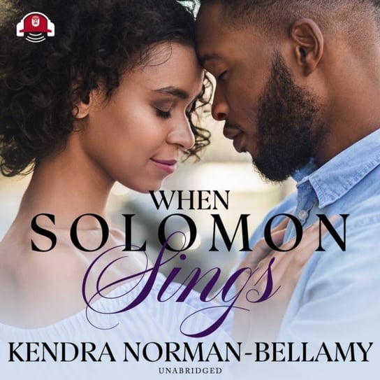 When Solomon Sings Norman-Bellamy Kendra
