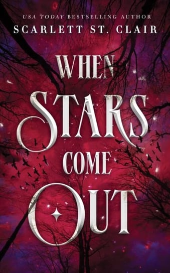 When Stars Come Out Scarlett St. Clair