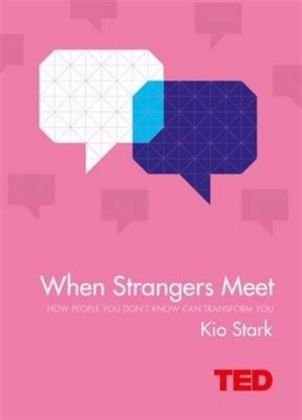 When Strangers Meet Stark Kio