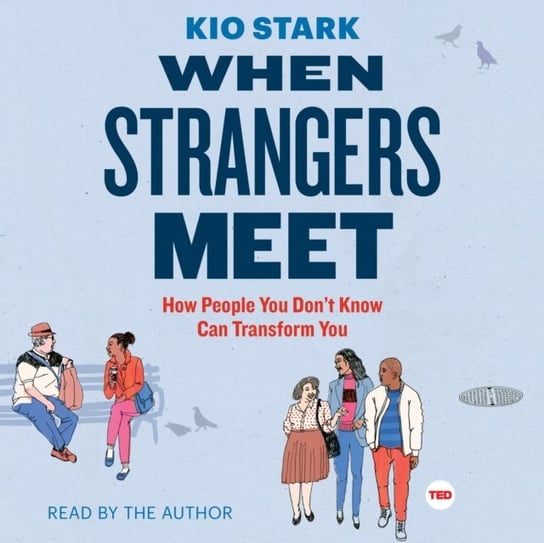 When Strangers Meet Stark Kio