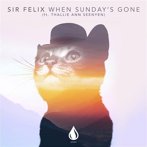 When Sunday's Gone Sir Felix