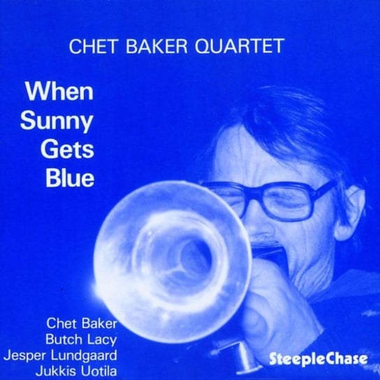 When Sunny Gets Blue Baker Chet Quartet
