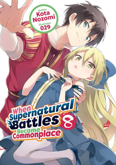 When Supernatural Battles Became Commonplace. Volume 8 - ebook epub Kota Nozomi