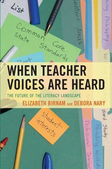 When Teacher Voices Are Heard Birnam Elizabeth