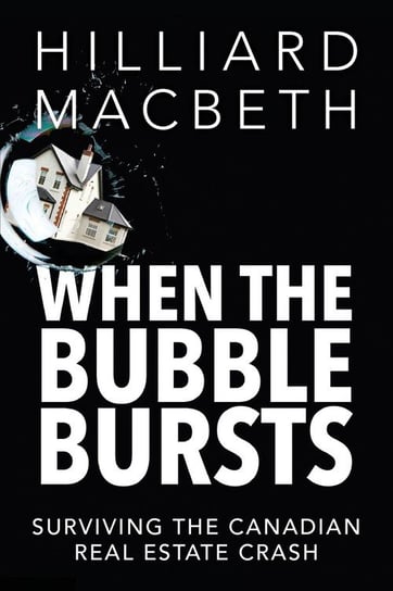 When the Bubble Bursts Macbeth Hilliard
