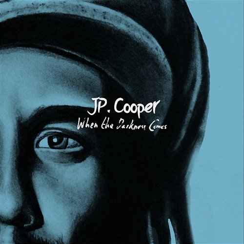 When The Darkness Comes JP Cooper