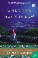 When the Moon Is Low Hashimi Nadia