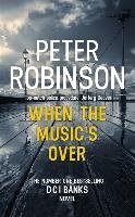 When the Music's Over Robinson Peter