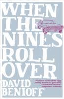 When the Nines Roll Over Benioff David