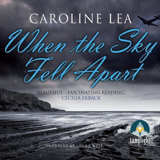 When the Sky Fell Apart - audiobook Lea Caroline