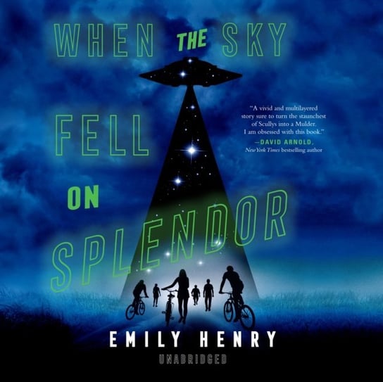 When the Sky Fell on Splendor Henry Emily