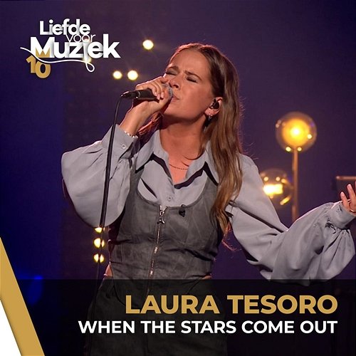 When The Stars Come Out - uit Liefde Voor Muziek Laura Tesoro