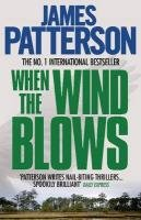 When the Wind Blows Patterson James