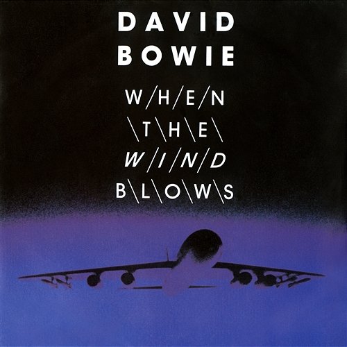 When the Wind Blows David Bowie