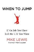 When to Jump Lewis Mike
