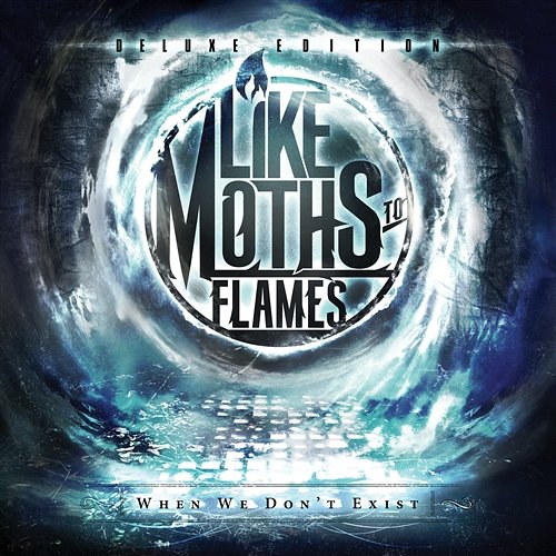 When We Don't Exist Like Moths To Flames