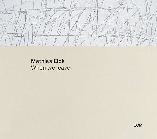 When We Leave Eick Mathias