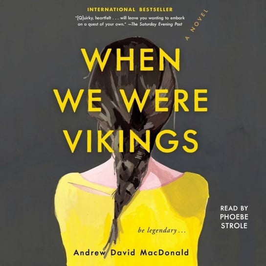 When We Were Vikings MacDonald Andrew David