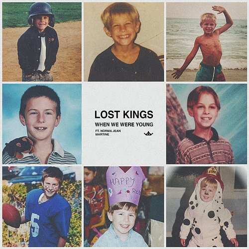 When We Were Young Lost Kings feat. Norma Jean Martine