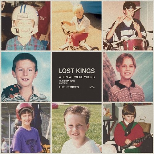 When We Were Young (The Remixes) Lost Kings feat. Norma Jean Martine