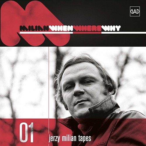 When Where Why (Jerzy Milian Tapes 01) Jerzy Milian