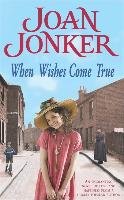 When Wishes Come True Jonker Joan