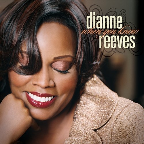 When You Know Dianne Reeves
